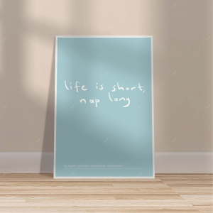 Life is Short Nap Long - Wooden Framed Sarcastic Decor
